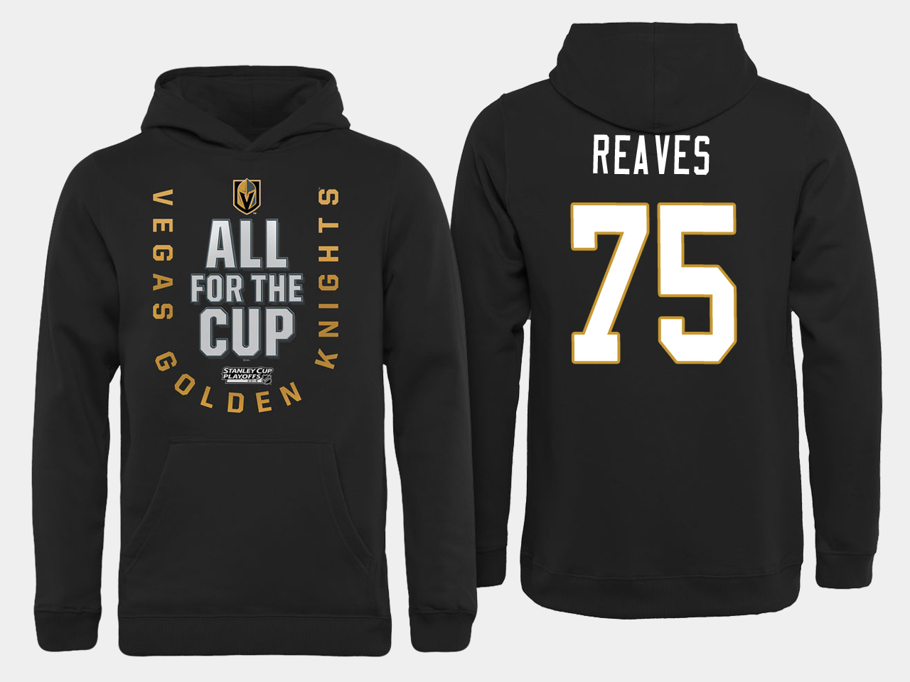 Men NHL Vegas Golden Knights 75 Reaves All for the Cup hoodie